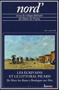 Picture of Les écrivains et le littoral picard (de Mers-les-bains à Boulogne-sur-Mer)