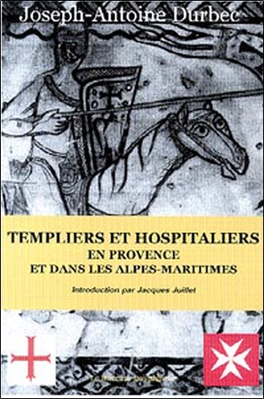 Picture of Templiers et Hospitaliers en Provence et dans les Alpes-Maritimes