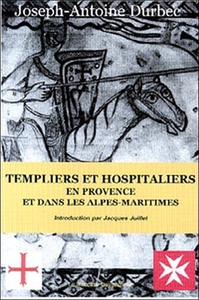 Picture of Templiers et Hospitaliers en Provence et dans les Alpes-Maritimes