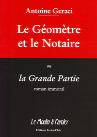 Picture of Le Géomètre et le Notaire ou la Grande Partie