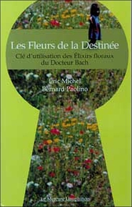 Image de Fleurs de la Destinée - Élixirs floraux