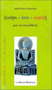 Image de Corps Âme Esprit par un Bouddhiste