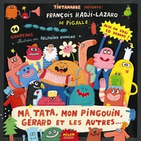 Image de Ma tata, mon pingouin, Gérard et les autres