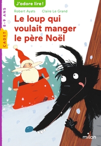Image de Le loup qui voulait manger le père Noël