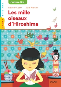 Image de Les mille oiseaux d'Hiroshima