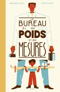 Picture of Le bureau des poids et des mesures