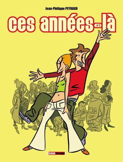 Image de Ces années-là - Tome 01