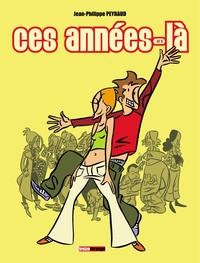 Image de Ces années-là - Tome 01
