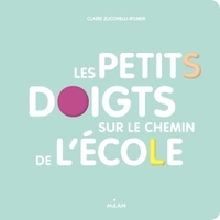 Picture of Les petits doigts sur le chemin de l'école