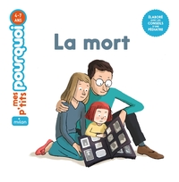 Picture of MES P'TITS POURQUOI - La Mort - Dès 4 ans