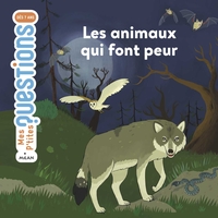Image de Les animaux qui font peur