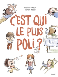 Picture of C'est qui le plus poli ?