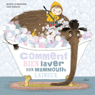 Image de Comment bien laver son mammouth laineux