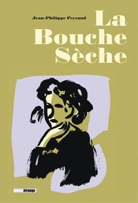 Image de La bouche sèche