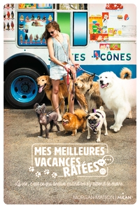 Image de Mes meilleures vacances ratées