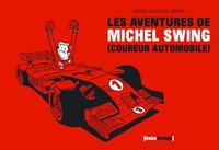 Image de Les aventures de Michel Swing
