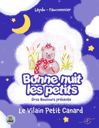 Picture of Les contes de Gros Nounours - Le vilain petit canard