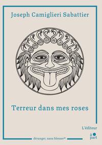 Picture of Terreur dans mes roses