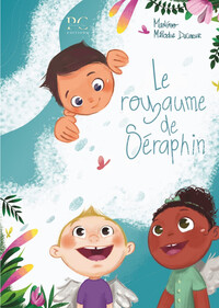Image de Le royaume de Séraphin