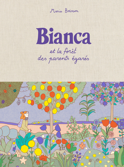 Picture of Bianca et la forêt des parents égarés