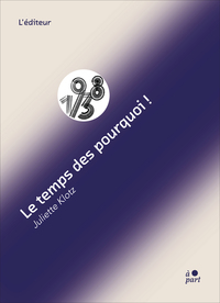 Picture of Le temps des pourquoi !