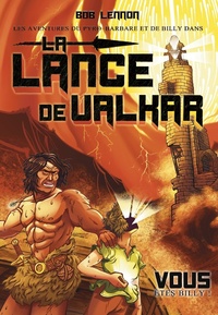 Picture of Les Aventures du Pyro-Barbare et de Billy - Tome 3 La Lance de Valkar - Tome 3
