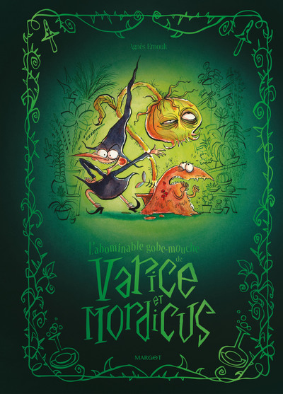 Image de L'abominable gobe-mouche de Varice et Mordicus