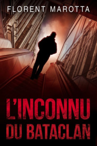 Image de L'INCONNU DU BATACLAN