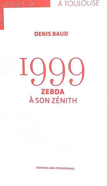 Picture of 1999 Zebda à son Zénith