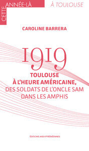 Picture of 1919 Toulouse à l'heure américaine