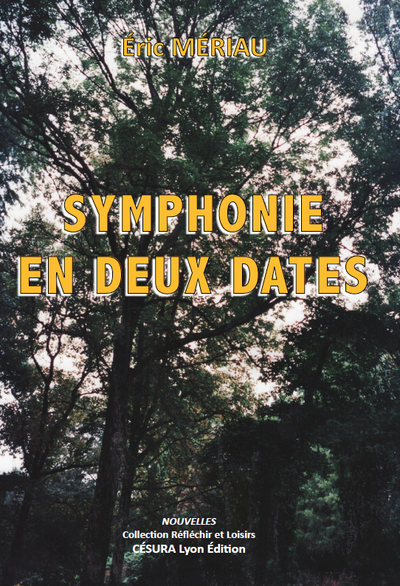 Image de Symphonie en deux dates