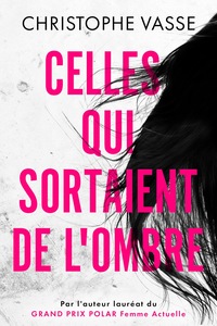 Picture of CELLES QUI SORTAIENT DE L'OMBRE