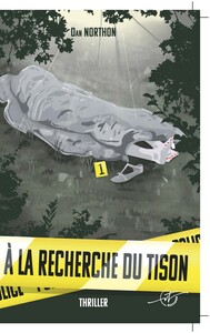 Image de A la pousuite du Tison