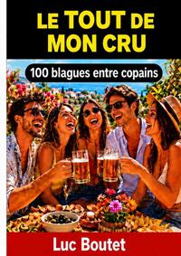 Image de Le Tout de mon Cru