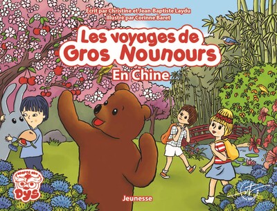 Picture of Les voyages de Gros Nounours - Gros Nounours en Chine