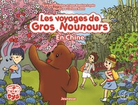 Picture of Les voyages de Gros Nounours - Gros Nounours en Chine