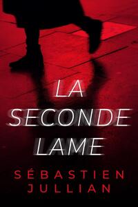 Image de LA SECONDE LAME