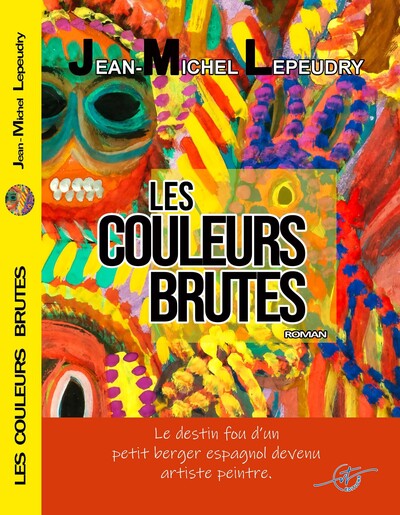 Picture of Les couleurs brutes