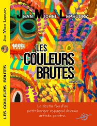 Picture of Les couleurs brutes