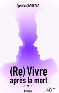 Picture of (Re) Vivre après la mort