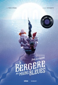 Image de La bergère aux mains bleues - Livre CD
