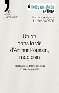 Picture of Un an dans la vie d'Arthur Poussin, magicien