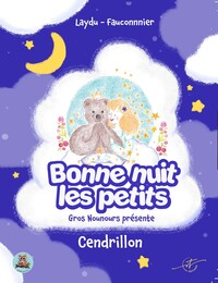 Picture of Les contes de Gros Nounours - Cendrillon