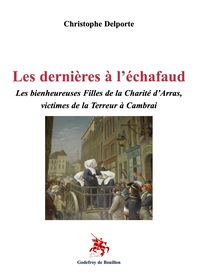 Image de Les dernières à l’échafaud