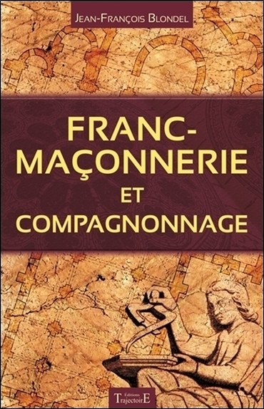 Image de Franc-maçonnerie et compagnonnage