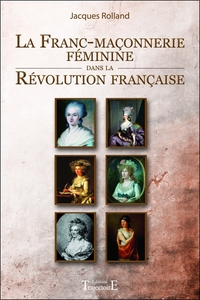 Picture of La Franc-maçonnerie féminine dans la Révolution française