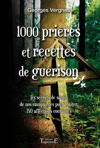 Picture of 1000 Prières et recettes de guérison