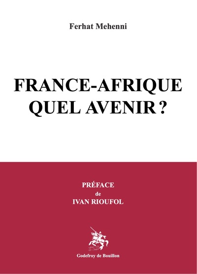 Image de FRANCE-AFRIQUE QUEL AVENIR ?