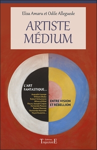 Image de Artiste Médium - Entre vision et rébellion