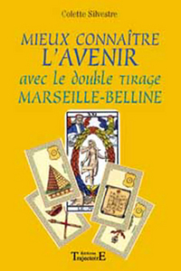 Picture of Mieux connaître l'avenir avec Marseille et Belline